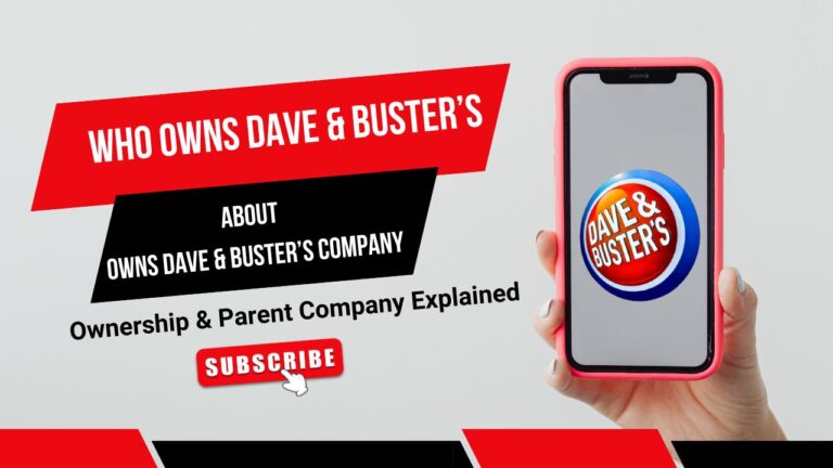 Who Owns Dave & Buster’s